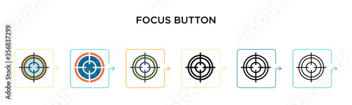 Focus button vector icon in 6 different modern styles. Black, two colored focus button icons designed in filled, outline, line and stroke style. Vector illustration can be used for web, mobile, ui