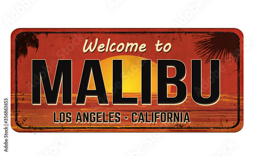 Welcome to Malibu vintage rusty metal sign