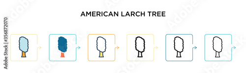American larch tree vector icon in 6 different modern styles. Black, two colored american larch tree icons designed in filled, outline, line and stroke style. Vector illustration can be used for web,