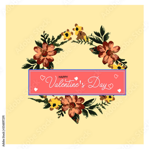 Happy Valentine's Day greeting card love letter vintage style/Wreath flower blossom on sweet color background. For Valentine's day, Mother's and birthday greeting card design.