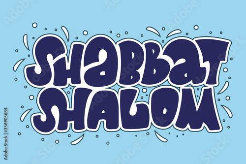 Shabbat Shalom hand drawn lettering phrase. Blue letters with white border on light blue backgroung. Lettering design for invitation, poster, postcard, banner, social media.
