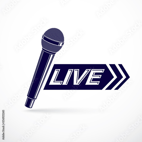 Journalism theme vector logo created with microphone illustration and composed with live inscription. Social mass media theme.