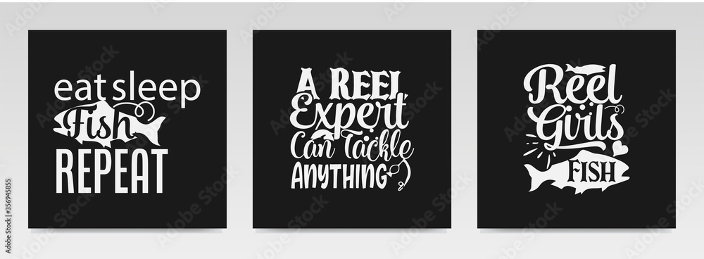 Fishing quotes letter typography set illustration.