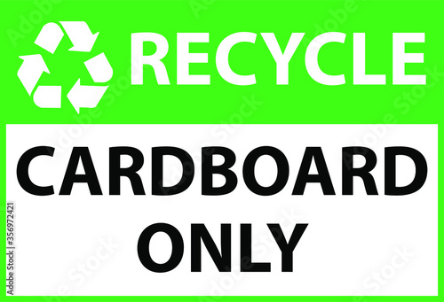 Recycle cardboard only vector sign