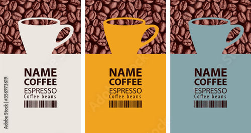 Coffee labels for coffee beans. Set of three vector labels with inscriptions, barcodes and cups on the background of coffee beans texture