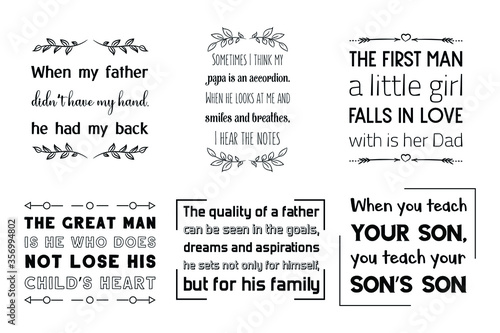 Father's day, Dad, fatherhood children Quotes Sayings vector set
