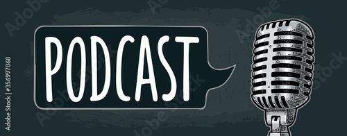 Podcast handwriting lettering. Microphone vintage vector color engraving