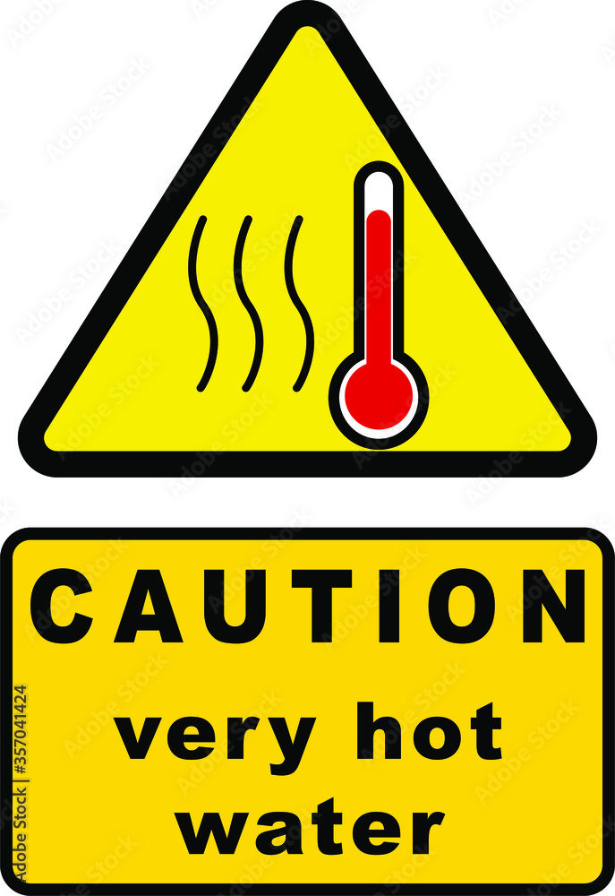 Caution very hot water do not touch sign Stock Vector Adobe Stock