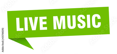live music banner. live music speech bubble. live music sign