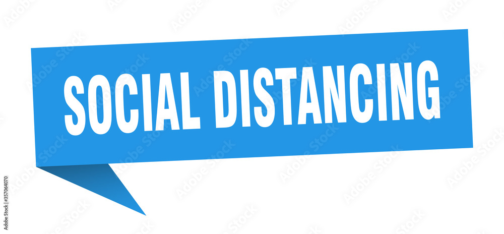 social distancing banner. social distancing speech bubble. social distancing sign social distancing banner. social distancing speech bubble. social distancing sign