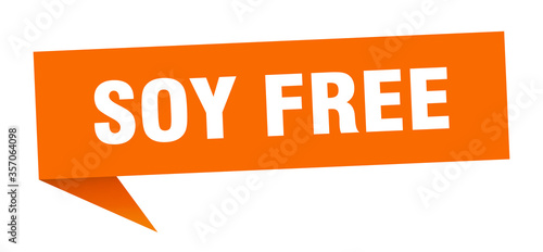 soy free banner. soy free speech bubble. soy free sign