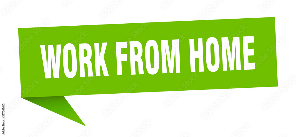 work from home banner. work from home speech bubble. work from home sign work from home banner. work from home speech bubble. work from home sign