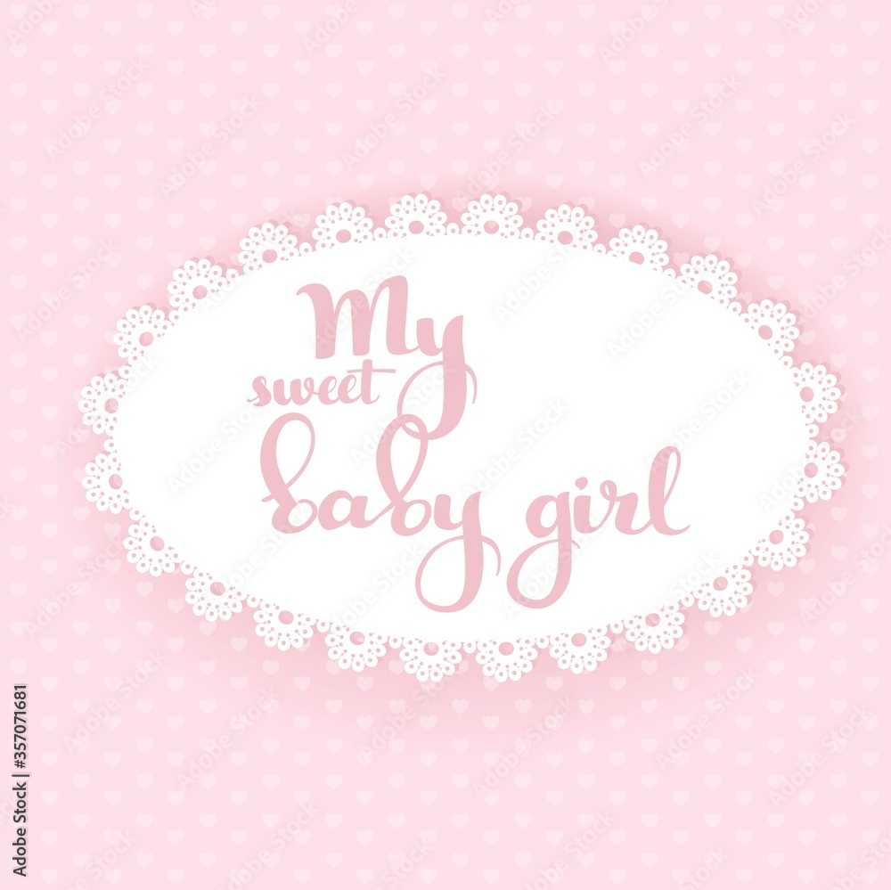 My sweet baby girl, boy calligraphic inscription on a white background