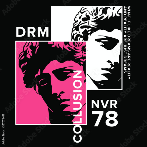 Bust with slogan Vector design for t-shirt graphics, banner, fashion prints, slogan tees, stickers, cards,flyer, posters and other creative uses