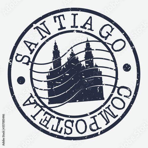 Santiago de Compostela Spain Stamp Postal. Silhouette Seal. Passport Round Design. Vector Icon. Design Retro Travel. National Symbol.