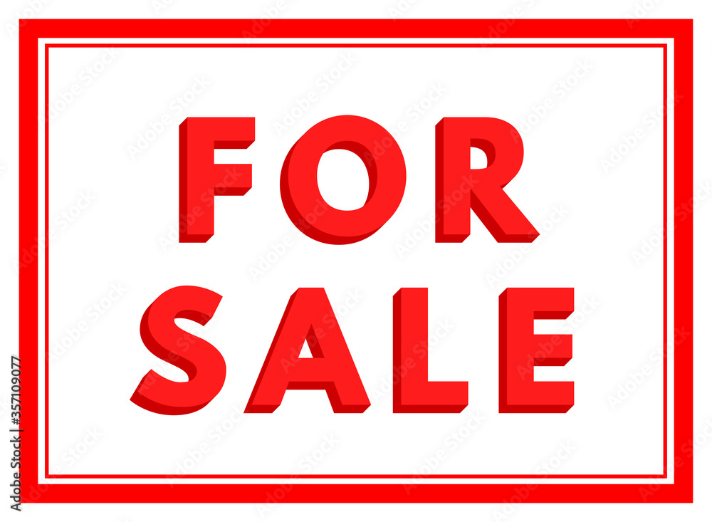 For sale sign or sale banner. Eye-catching design. Color can be changed. Vector eps 10 For sale sign or sale banner. Eye-catching design. Color can be changed. Vector eps 10