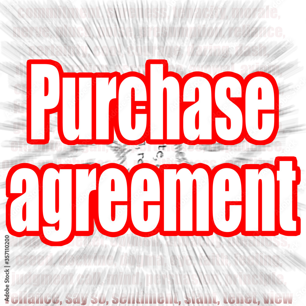 Purchase agreement word with zoom in effect Purchase agreement word with zoom in effect