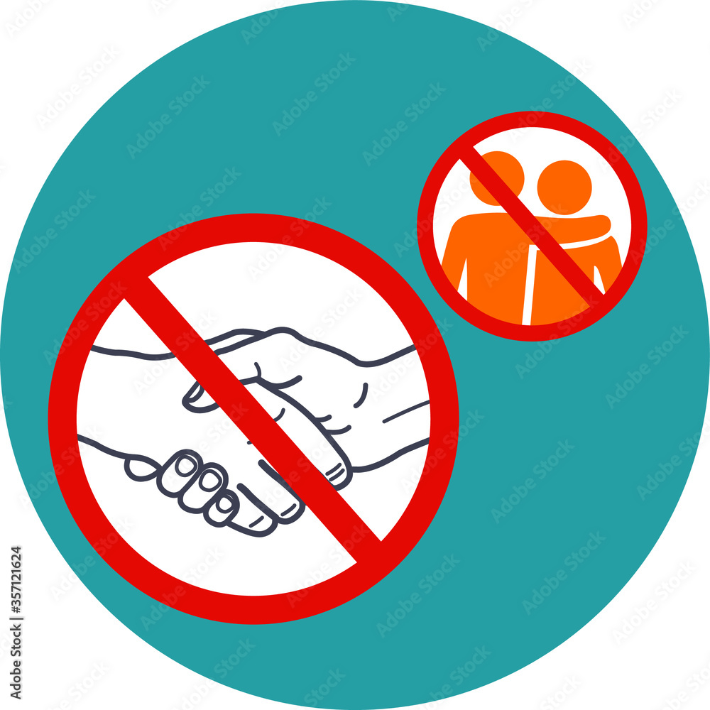 Stop shaking hands and hugging signs. No handshake. No hugging. No