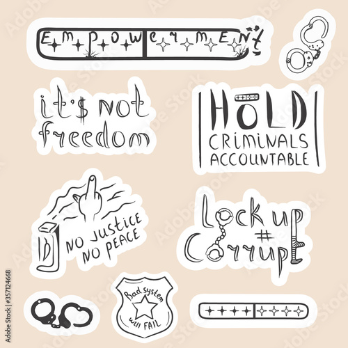 Protest stickers for positive changes. Police injustice icons set. Vector isolated illustration.