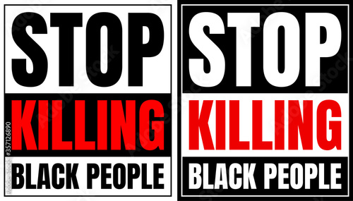 Stop killing black people sign.