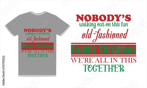 t shirt design with text . Christmas T Shirt Design