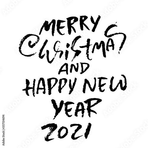 Hand drawn phrase Merry Christmas and Happy New Year. Modern dry brush lettering design. Vector typography vector illustration.