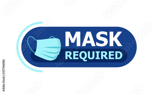 Mask required warning prevention sign - virus protection face mask in rounded frame - isolated vector sticker