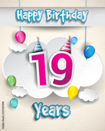 19th Anniversary Celebration Design, with clouds and balloons, confetti. Vector template elements for birthday celebration party.
