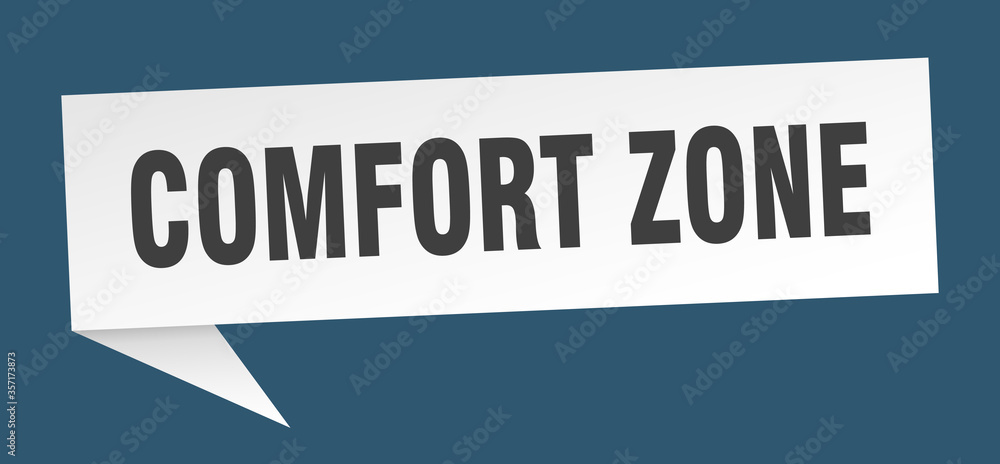 comfort zone banner. comfort zone speech bubble. comfort zone sign