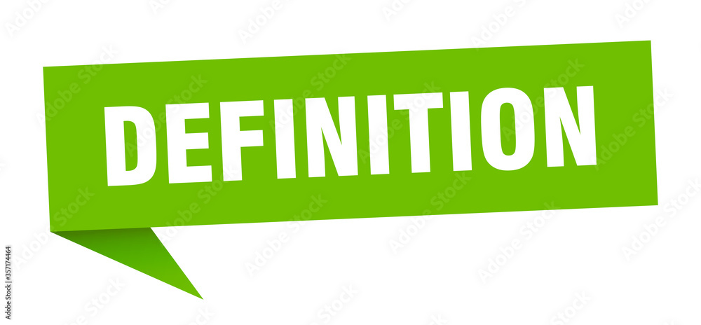 definition banner. definition speech bubble. definition sign definition banner. definition speech bubble. definition sign