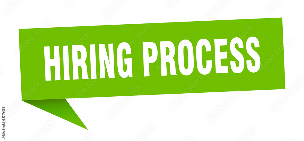 hiring process banner. hiring process speech bubble. hiring process sign hiring process banner. hiring process speech bubble. hiring process sign