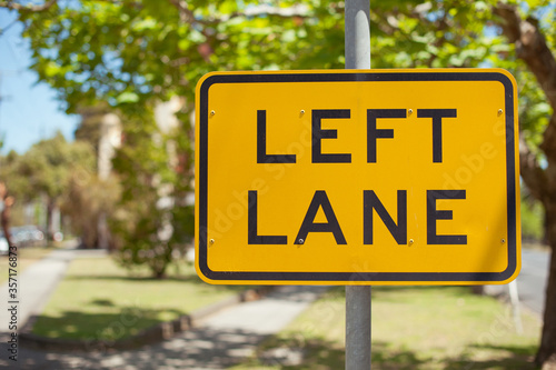 Road sign. Left lane. Australia, Melbourne. photo