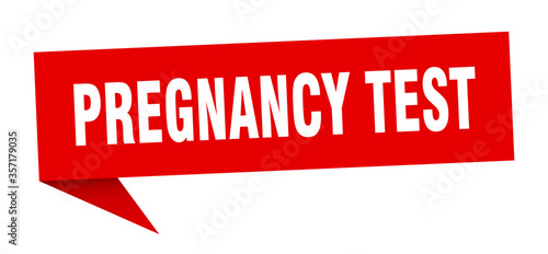 pregnancy test banner. pregnancy test speech bubble. pregnancy test sign