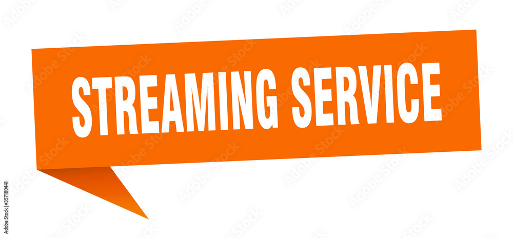 streaming service banner. streaming service speech bubble. streaming service sign streaming service banner. streaming service speech bubble. streaming service sign