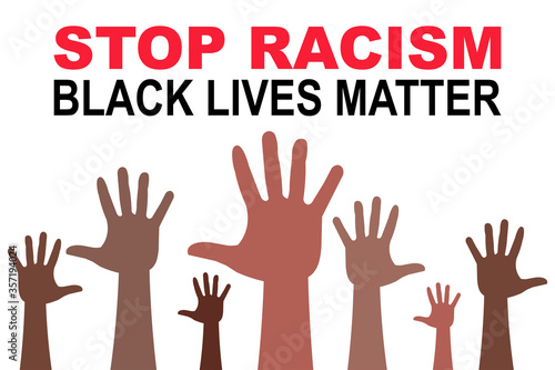 Stop racism. Black lives matter. Vector illustration.