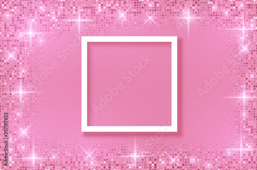 White frame on Festive pink background. Shining stars on light pink pastel background. Christmas. Wedding. Birthday. Happy woman's day. Mothers Day. Valentine Day. Top view, copy space, Vector art