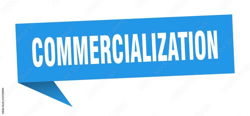 commercialization banner. commercialization speech bubble. commercialization sign commercialization banner. commercialization speech bubble. commercialization sign