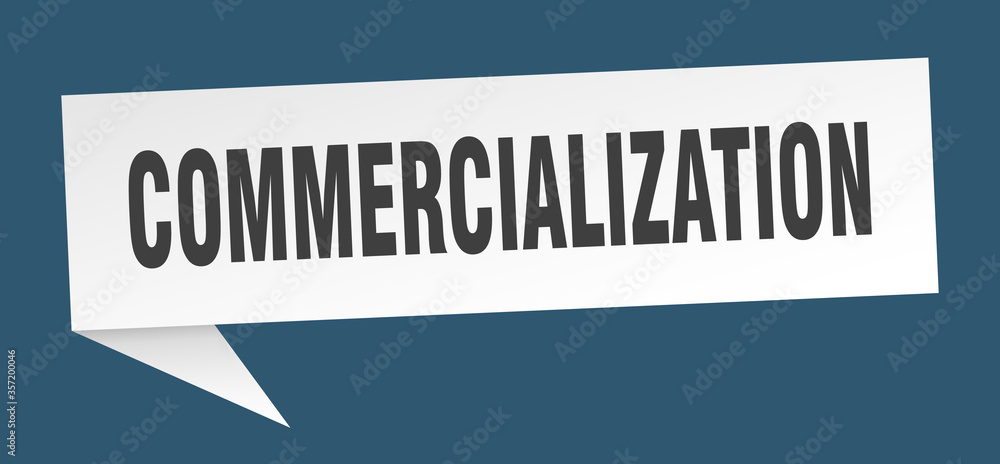 commercialization banner. commercialization speech bubble. commercialization sign