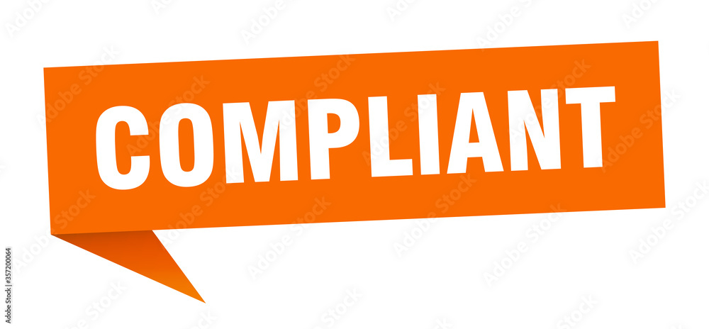 compliant banner. compliant speech bubble. compliant sign compliant banner. compliant speech bubble. compliant sign