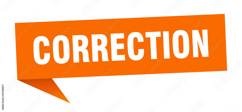 correction banner. correction speech bubble. correction sign correction banner. correction speech bubble. correction sign