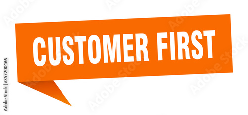 customer first banner. customer first speech bubble. customer first sign