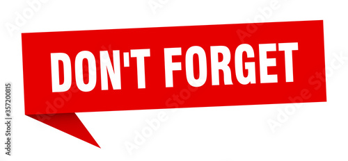 don't forget banner. don't forget speech bubble. don't forget sign