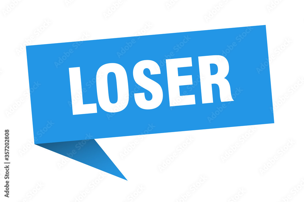 loser banner. loser speech bubble. loser sign loser banner. loser speech bubble. loser sign
