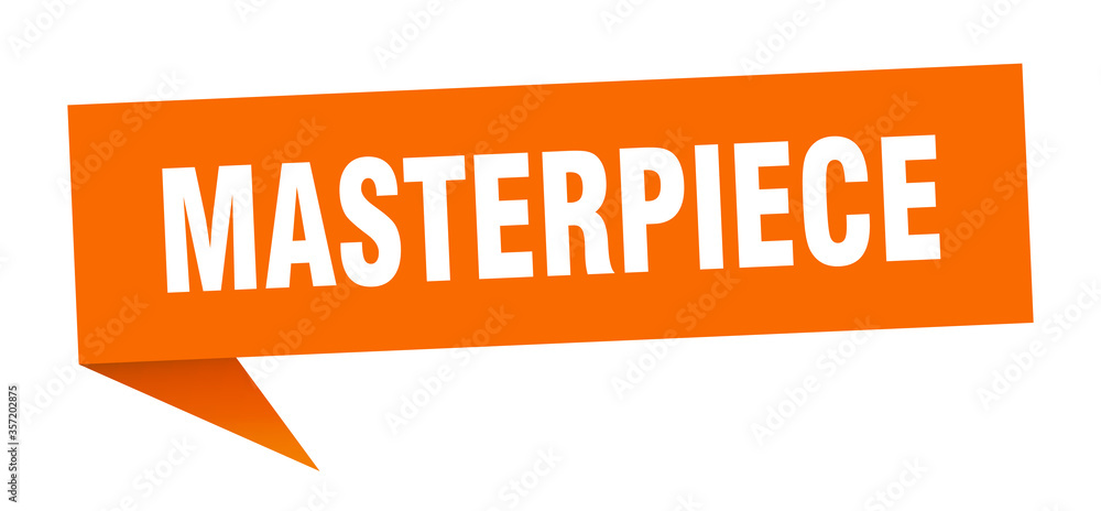 masterpiece banner. masterpiece speech bubble. masterpiece sign masterpiece banner. masterpiece speech bubble. masterpiece sign