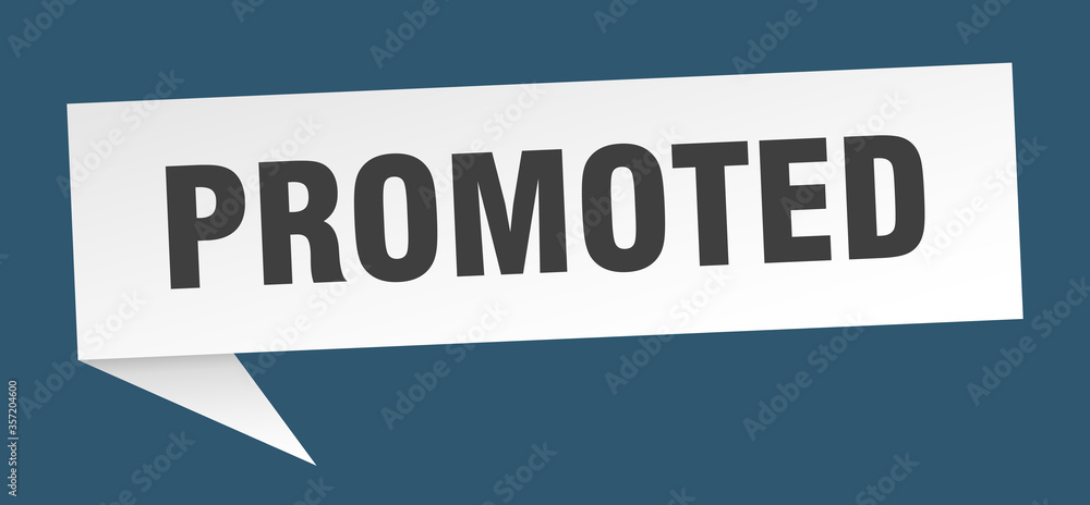 promoted banner. promoted speech bubble. promoted sign