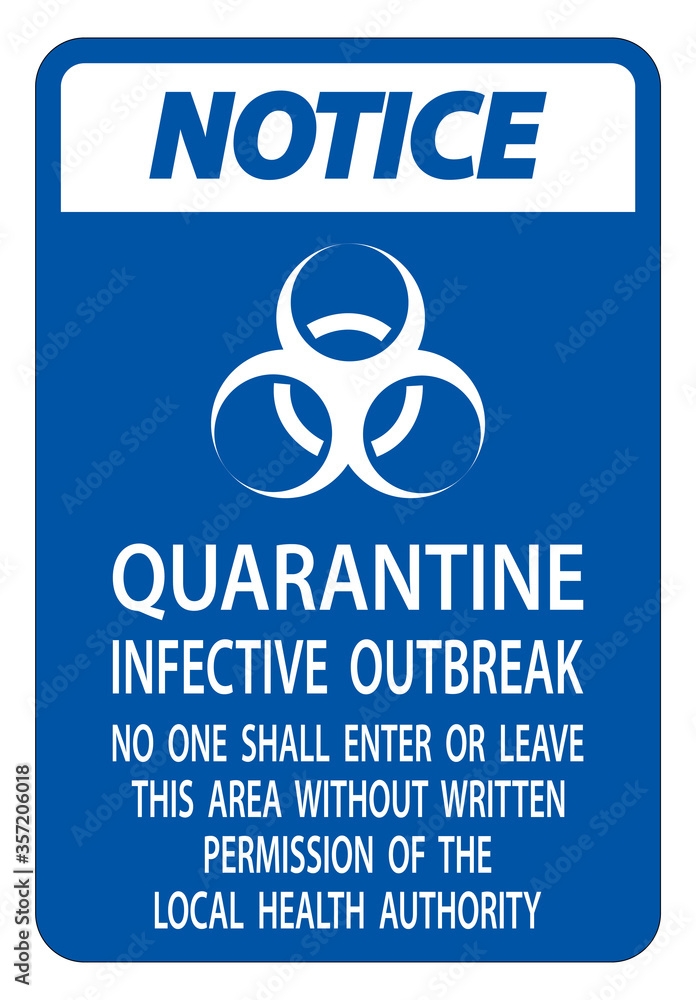 Notice Quarantine Infective Outbreak Sign Isolate on transparent Background,Vector Illustration Notice Quarantine Infective Outbreak Sign Isolate on transparent Background,Vector Illustration