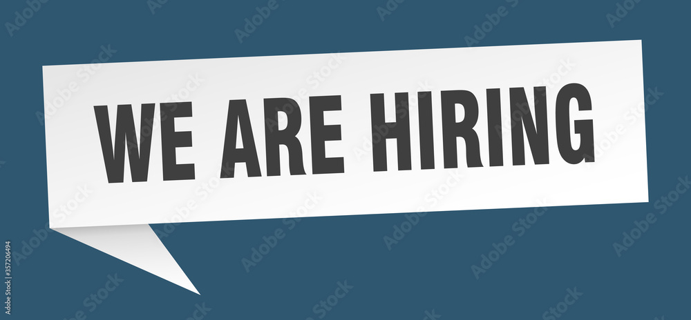 we are hiring banner. we are hiring speech bubble. we are hiring sign