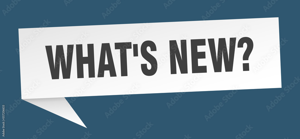 what's new? banner. what's new? speech bubble. what's new? sign