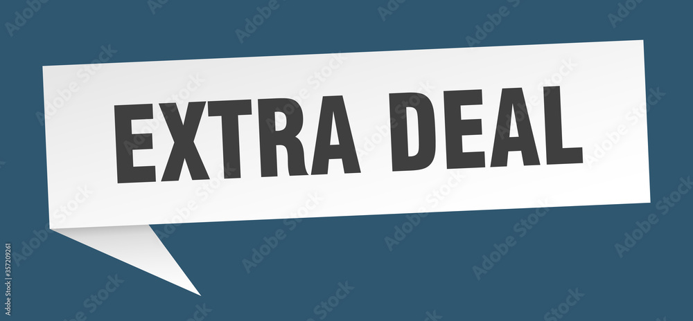 extra deal banner. extra deal speech bubble. extra deal sign