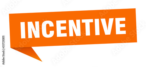 incentive banner. incentive speech bubble. incentive sign